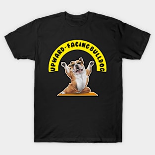 Upward-Facing bulldog T-Shirt